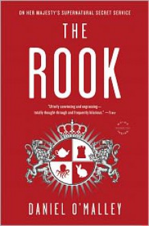 The Rook - Daniel O'Malley