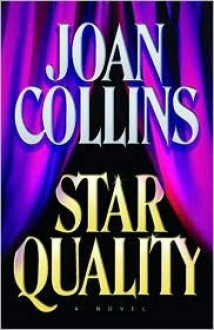 Star Quality: A Novel - Joan Collins