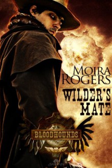 Wilder's Mate - Moira Rogers
