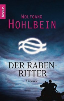 Der Rabenritter - Wolfgang Hohlbein