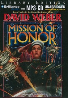 Mission of Honor - David Weber, Allyson Johnson