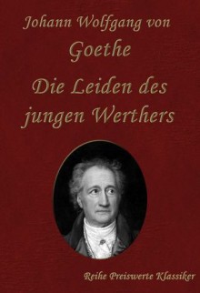 Die Leiden des jungen Werther (Suhrkamp/Insel Series in German Literature) - Johann Wolfgang von Goethe