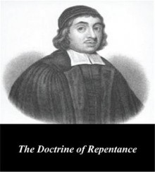 The Doctrine of Repentance - Thomas Watson, First Rate Publishers