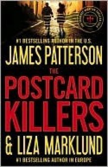 The Postcard Killers - James Patterson