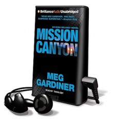 Mission Canyon [With Earbuds] - Meg Gardiner, Tanya Eby