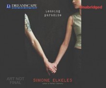 Leaving Paradise - Simone Elkeles