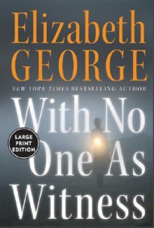 With No One As Witness LP - Elizabeth George