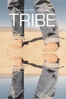 Tribe - John F. McDonald