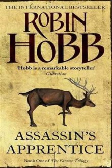 Assassin's Apprentice - Robin Hobb