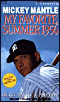 My Favorite Summer 1956(bkpk, Abrid - Mickey Mantle