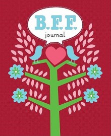 The BFF Journal - Anita Wood