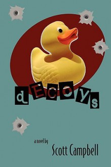 Decoys - Scott C.