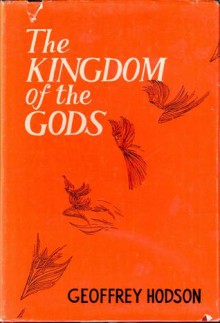 The Kingdom of the Gods - Geoffrey Hodson