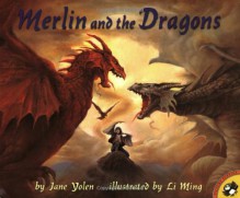 Merlin And The Dragons - Jane Yolen