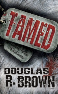 Tamed - Douglas R Brown, Diane Dalton, Melissa Williams