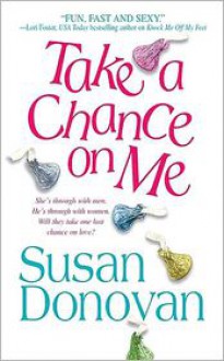 Take a Chance on Me - Susan Donovan