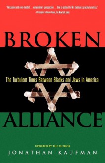 Broken Alliance - Jonathan Kaufman