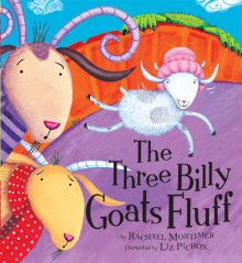 Three Billy Goats Fluff - Rachael Mortimer