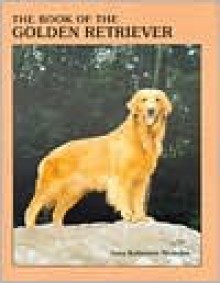 Book of the Golden Retriever - Anna Nicholas