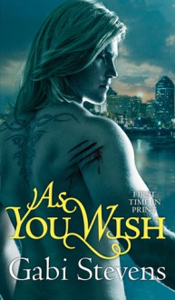 As You Wish(Time of Transition, #2) - Gabi Stevens