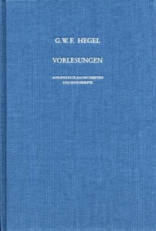 Vorlesungen über die Philosophie der Natur, Berlin 1819/20. Nachgeschrieben von Johann Rudolf Ringier. (Bd. 16) - Georg Wilhelm Friedrich Hegel, Martin Bondeli