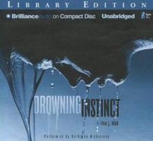 Drowning Instinct - Kathleen McInerney, Ilsa J. Bick