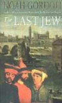 The Last Jew - Noah Gordon