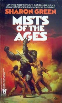 Mists of the Ages - Sharon Green