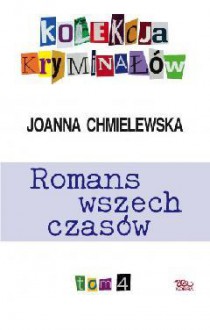 Romans Wszechczasów - Joanna Chmielewska