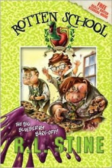 The Big Blueberry Barf-Off! - R.L. Stine, Trip Park