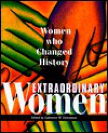 Extraordinary Women - Catherine M. Edmonson, Adams Media