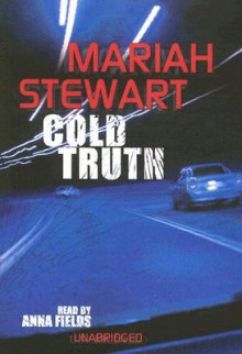 Cold Truth (Truth #1) - Mariah Stewart