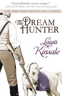 The Dream Hunter - Laura Kinsale