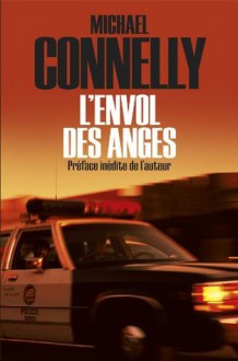 L'Envol des anges (Cal-Lévy- R. Pépin) (French Edition) - Michael Connelly