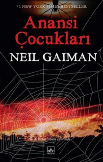 Anansi Çocukları - Neil Gaiman