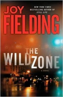 The Wild Zone - Joy Fielding