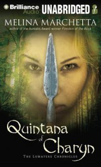 Quintana of Charyn - Melina Marchetta, Grant Cartwright