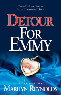 Detour for Emmy - Marilyn Reynolds