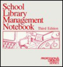 School Library Management Notebook - Catherine M. Andronik