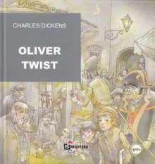 Oliver Twist - Zlatko Crnković, Charles Dickens