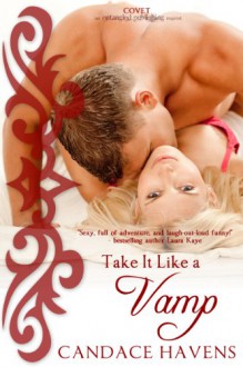 Take it Like a Vamp - Candace Havens