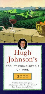 Hugh Johnson's Pocket Encyclopedia of Wine - Hugh Johnson