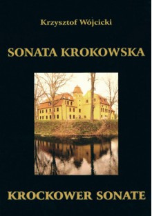 Sonata Krokowska - Krzysztof Wójcicki