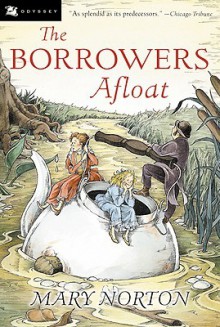 The Borrowers Afloat - Mary Norton, Beth Krush, Joe Krush