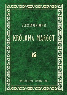 Królowa Margot - 