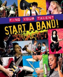 Start a Band! - Matt Anniss