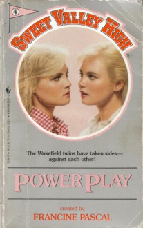 Power Play - Francine Pascal, Kate William