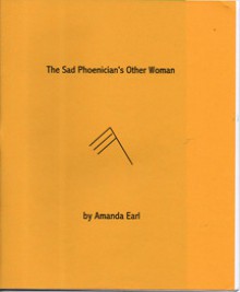 the Sad Phoenician's Other Woman - Amanda Earl