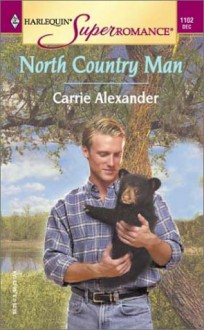 North Country Man - Carrie Alexander