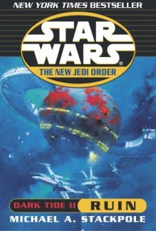 Star Wars: The New Jedi Order: Dark Tide II: Ruin (Audio) - Michael A. Stackpole, Anthony Heald